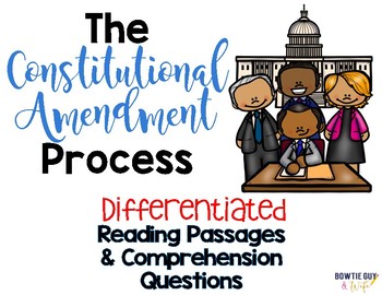 Preview of The Constitutional Amendment Process Leveled Text Reading Passages