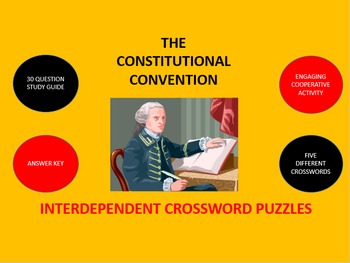 The Constitutional Convention: Interdependent Crossword Puzzles Activity