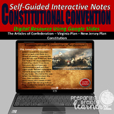 The Constitutional Convention Self-Guided Interactive Notes