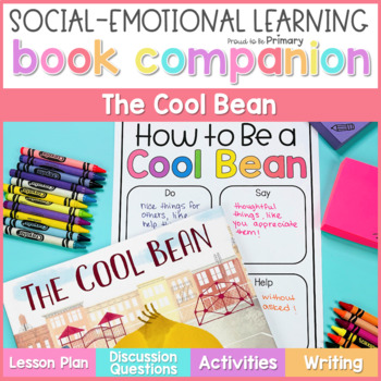 Preview of The Cool Bean Book Companion Lesson - Read Aloud Kindness Activities