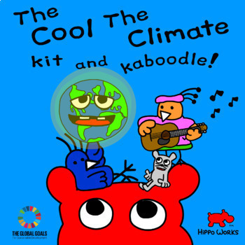 Preview of The Cool The Climate Kit & Kaboodle (Elementary grades climate resource packet)