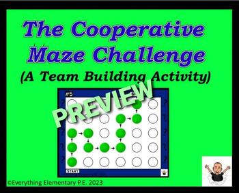 Preview of The Cooperative Maze Challenge (A Team Building Activity)