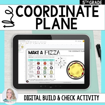 Preview of The Coordinate Plane - Digital Build & Check Activity