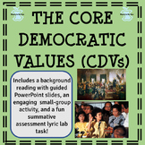 The Core Democratic Values (CDVs): Middle School Style!