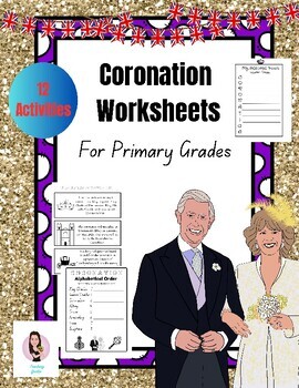 Preview of The Coronation. King Charles. 12 Activities For Primary Grades. 2023