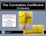 The Correlation Coefficient, "r", Foldable