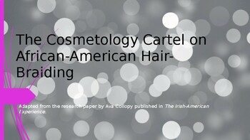 Preview of The Cosmetology Cartel on African-American Hair-Braiding (Business)