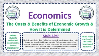 Preview of The Costs & Benefits of Economic Growth & How it is Determined