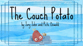 The Couch Potato - Book Study & Reading Comprehension - Vi
