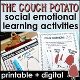 The Couch Potato Lesson and Activities for Social Emotiona