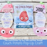 The Couch Potato Craft How to Keep My Body Healthy Outdoor