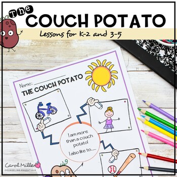 Preview of The Couch Potato | Healthy vs Unhealthy Choices Activities