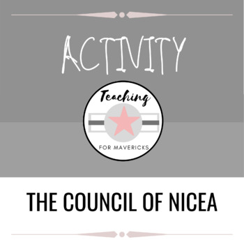 Preview of The Council of Nicea Activity