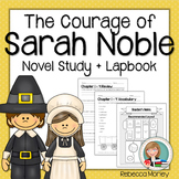 "The Courage of Sarah Noble" Novel Study