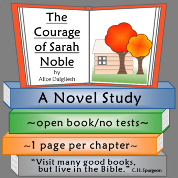 Preview of The Courage of Sarah Noble Novel Study