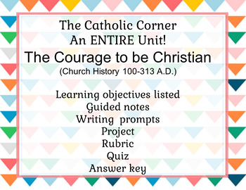 Preview of The Courage to be Christian: Catholic Church History 100-312 A.D.