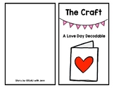 The Craft: A Love Day Decodable Reader