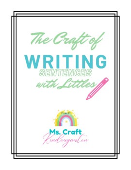 Preview of The Craft of Writing Sentences with Littles