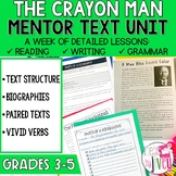 The Crayon Man Mentor Text Unit for Grades 3-5