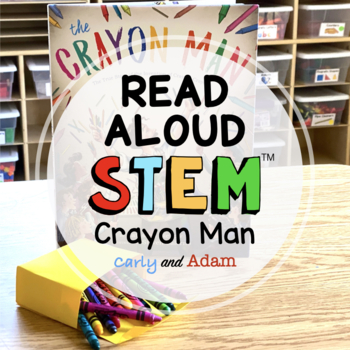 Preview of The Crayon Man READ ALOUD STEAM™ Activity