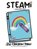 The  Crayon Man | STEAM Challenge + Complete Week of Activities
