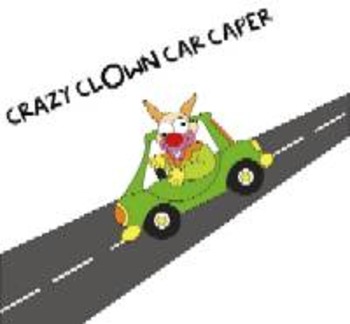 Preview of The Crazy Clown Car Caper - play for 10 to 16 guests