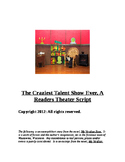 "The Crazy Talent Show (A Reader's Theater Script)" [*New 