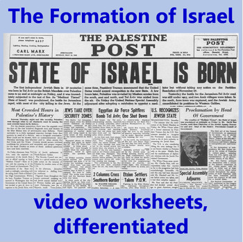 Preview of The Creation of Israel: video worksheets, differentiated.