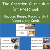 The Creative Curriculum for Preschool: Reduce, Reuse, Recy