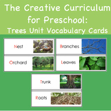 The Creative Curriculum for Preschool: Trees Study Vocabul