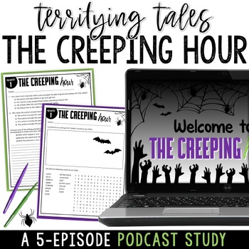 Preview of The Creeping Hour Podcast Listening Worksheets - Sub Plans Middle School ELA