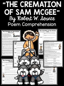 Preview of The Cremation of Sam McGee Poetry Reading Guide & Comprehension Worksheet