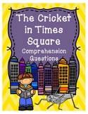 The Cricket in Times Square Comprehension Questions