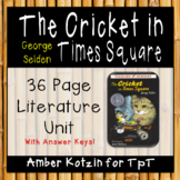 The Cricket in Times Square Literature Guide (Common Core 