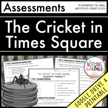 Preview of The Cricket in Times Square - Tests | Quizzes | Assessments