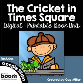 Preview of The Cricket in Times Square Novel Study: Digital + Printable Unit [Selden]
