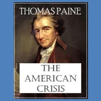 Preview of "The Crisis, No. 1" by Thomas Paine: Text, Questions, and Key