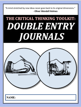 Preview of The Critical Thinking Toolkit: DOUBLE ENTRY JOURNALS