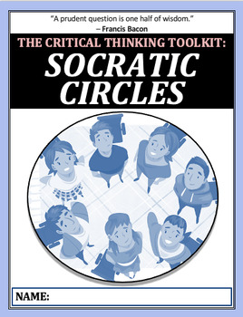 Preview of The Critical Thinking Toolkit: SOCRATIC DISCUSSION CIRCLES