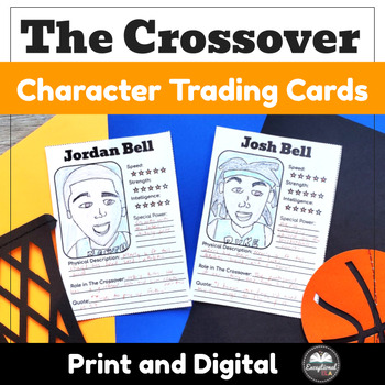 Preview of The Crossover Character Trading Cards - Novel Study Unit Lesson - Editable
