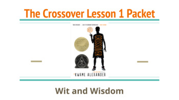 Preview of The Crossover Lesson 1 Packet (Wit and Wisdom)