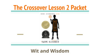 Preview of The Crossover Lesson 2 Packet (Wit and Wisdom)
