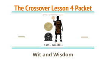 Preview of The Crossover Lesson 4 Packet (Wit and Wisdom)