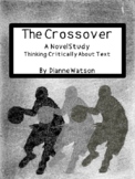 The Crossover Novel Study--Thinking Critically About Text