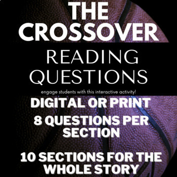 Preview of The Crossover by Kwame Alexander Guided Reading Questions | Digital or Print