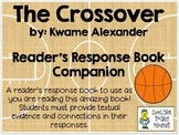 The Crossover, by Kwame Alexander ~ Reader's Response Book