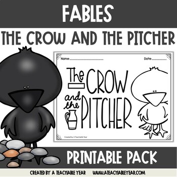 Preview of The Crow and the Pitcher Fable Worksheets and Activities | Free