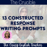 The Crucible: Writing Prompts Constructed Response Practice CCSS