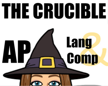 Preview of The Crucible: AP Language and Composition
