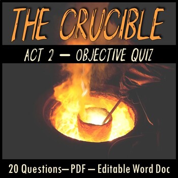 Preview of The Crucible Quiz (Act 2)